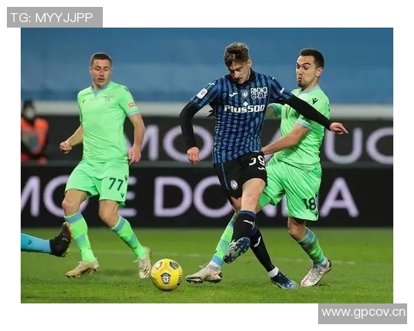 意甲焦点战：亚特兰大迎战佛罗伦萨争夺欧战资格之路